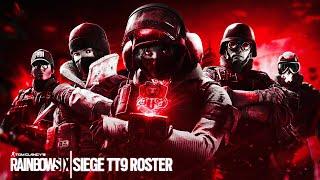 Introducing TT9 Rainbow Six Siege...