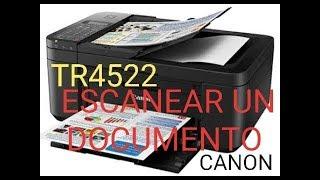 Canon TR4522 how to scan a document.