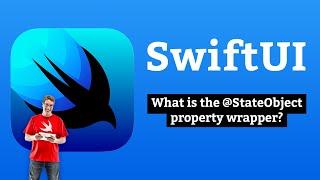 What is the @StateObject property wrapper? – SwiftUI