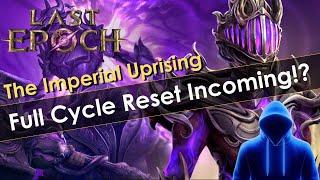 Last Epoch Full Reset? Bold Move!