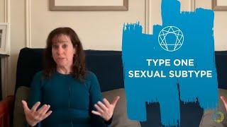 Type One Sexual Subtype - An Overview