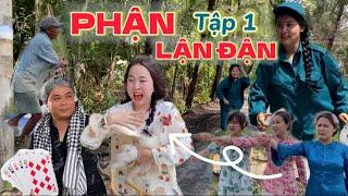 PHẬN LẬN ĐẬN TẬP 1| Mai Ma Mi đá gà bị dân phòng Nhi rượt bắt, trốn ngay sới bạc Ông Tư và cái kết..