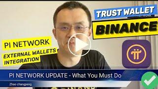 Pi Network: pi Cryptocurrency external wallet integration, Binance and trust wallet, open mainnet