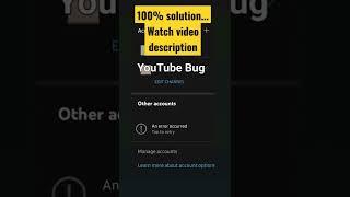 kya aapka bhi channel delete ho gya...youtube bug...tap to retry....100% solution