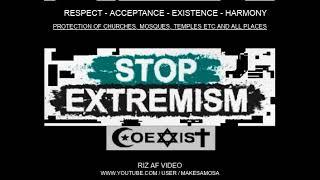 END EXTREMISM - RIZ-AF VIDEO