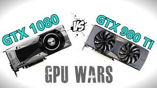 GTX 1080 vs GTX 980 TI - Gaming Benchmarks