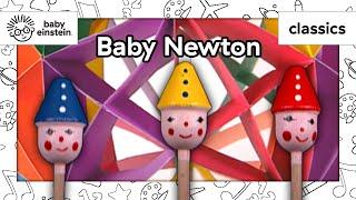 Baby Newton, Part 5 | Animations & Puppets for Kids | Baby Einstein