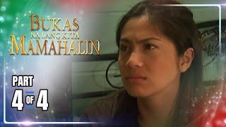 Bukas Na Lang Kita Mamahalin | Episode 44 (4/4) | November 12, 2024