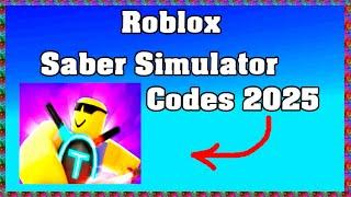 Roblox Saber Simulator Codes 2025 / January ! 