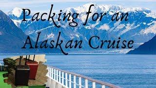 Packing for an Alaskan Cruise - In Carry-On Size Cases!!