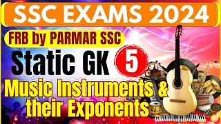 STATIC GK FOR SSC | MUSIC INSTRUMENTS | PARMAR SSC