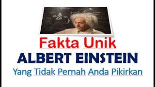 Fakta Unik Albert Einstein Yang Tidak Pernah Anda Pikirkan