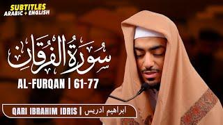 Surah Al-Furqan  Beautiful Quran Recitation by Ibrahim Idris #qurantranslation