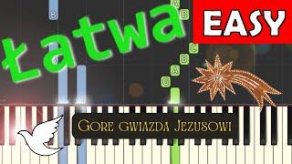  Gore gwiazda Jezusowi - Piano Tutorial (łatwa wersja)  NUTY W OPISIE 