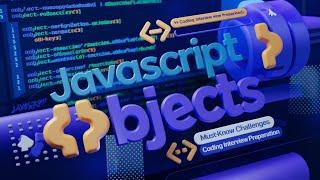  Live: Master JavaScript Objects with These Must-Know Challenges! | Coding Interview Preparation 