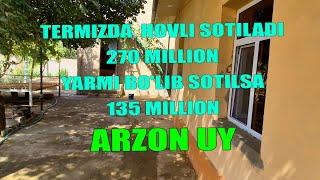 Termiz tumanida HOVLI 270 milion yarmini bo'lib 135 milion