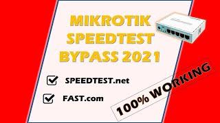 Mikrotik Speedtest net and Fast com Bypass 100% Working 2021