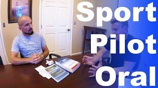 Sport Pilot Oral Exam | Complete FAA Checkride Oral