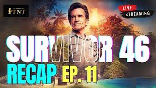 Survivor 46 | Episode 11 Review | LIVE Podcast and Chat