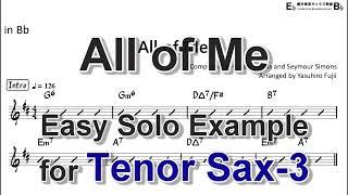 All of Me - Easy Solo Example for Tenor Sax (Take -3)