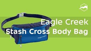 Сумка Eagle Creek Stash Cross Body Bag. Обзор