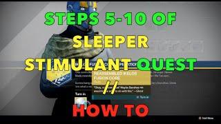 Destiny: Sleeper Stimulant Quest Steps 5-10 // HOW TO