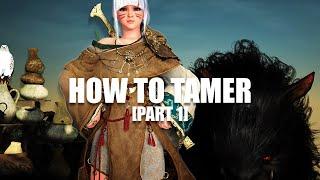 How to play a Tamer • Black Desert Tamer Guide