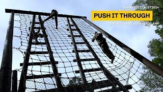 Push It Through | 8th Regiment, Advanced Camp | CST 2024