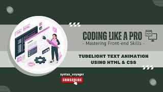 Tubelight Text Animation Effect | Tutorial using HTML & CSS