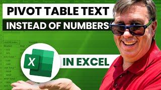 Excel Text Transformation: Text Instead of Numbers in Pivot Table - Episode 2223