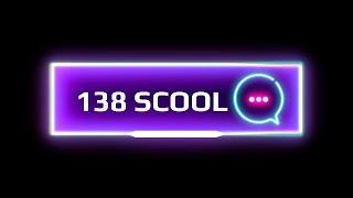 138 scool