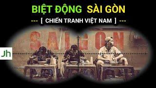 BIỆT ĐỘNG SÀI GÒN trong Chiến tranh Việt Nam