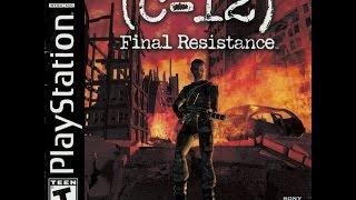 C-12 Final Resistance (PSX) Walkthrough part 1/2