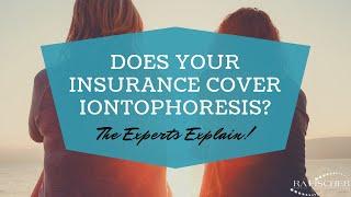 Does Your Insurance Cover Iontophoresis? RA Fischer Co.