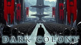 Dark Colony