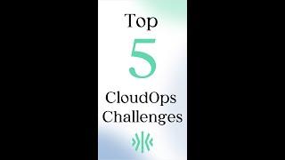 Top 5 CloudOps Challenges – And How to Solve Them with Kion