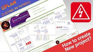 How to create new project in EPLAN Electric P8 I EPLAN for Beginners I ElectroVerse