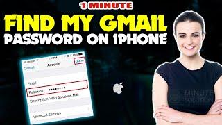 How to Find my Gmail password on iphone 2025