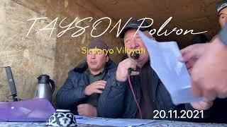 IXTIYOR (TAYSON) Polvon Sirdaryoda TOY + 500000 sum ga Tashladi 20.11.2021 #Uloq #kopkari #kokpar