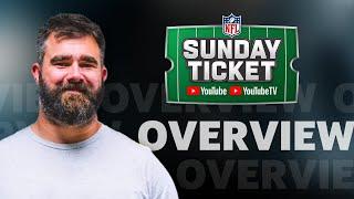 Learn about NFL Sunday Ticket on YouTube TV and YouTube with Jason Kelce