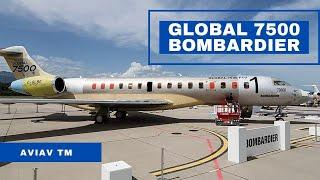 Global 7500 Bombardier. Business Jet. Деловая авиация. Обзор самолёта.  Jet aviation