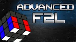 CFOP: Advanced F2L