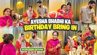 Ayesha bhabhi emotional ho gye gift dekh kr️|| birthday bring in || haifa & Qashif vlog