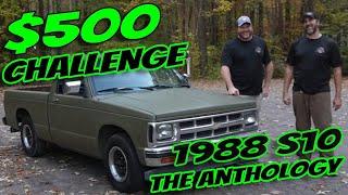 The Midnight Mechanic $500 Challenge - 1988 Chevy S10 - The Anthology