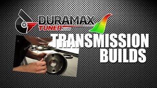Transmission Builds by Duramaxtuner.com