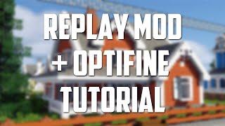 How to INSTALL REPLAY MOD with OPTIFINE for Minecraft 1.16 (Record Cinematic Montages)