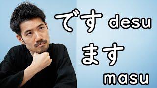 What’s です desu ます masu in Japanese? (polite/formal/respectful/keigo/honorifics)