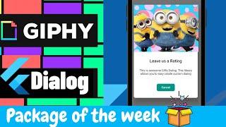 Flutter Animated Giffy Dialog Box | Package of the week