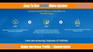 VidViral Review - Helps Increase Traffic & Conversions In 3 Steps