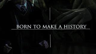 Tom Riddle | born to make a history